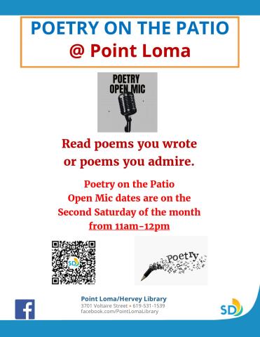 a flyer with Book Club Poetry on the Patio @ Point Loma at the top; in the middle of the page "Read poems you wrote or poems you admire. Poetry on the Patio open mic dates will be on the second Saturdays 11am-12pm