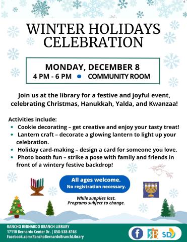 Christmas, Hanukkah, Yalda, Kwanzaa.