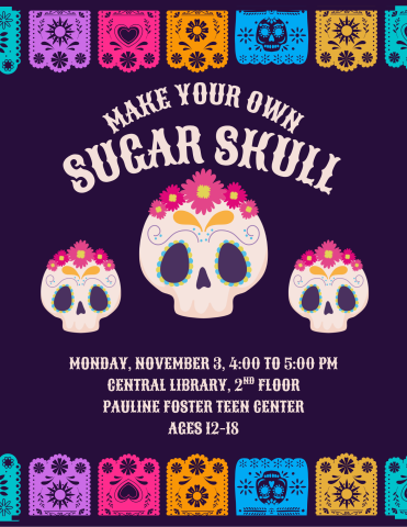 Make your own sugar skulls flyer.