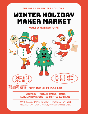 Winter Holiday Maker Market, Dec. 8 - Dec. 12