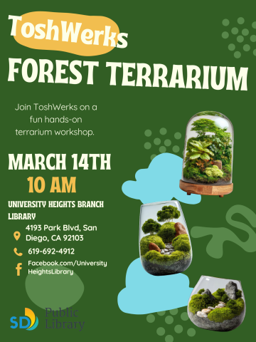 ToshWerks presents Forest Terrariums. Adult Craft on March 14, 2026 at 10 AM