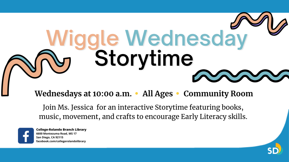  Wiggle Wednesday Storytime, Wednesdays at 10:00 a.m.      All Ages      Community Room, Join Ms. Jessica  for an interactive Storytime featuring books,  music, movement, and crafts to encourage Early Literacy skills. 