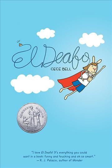 Cover of book El Deafo, which shows a bunny in a cape with a hearing aid.