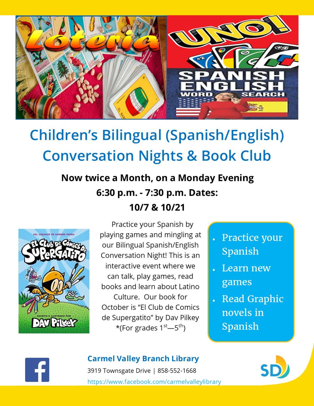 Join us for fun, games, and Bilingual Spanish/English conversation!