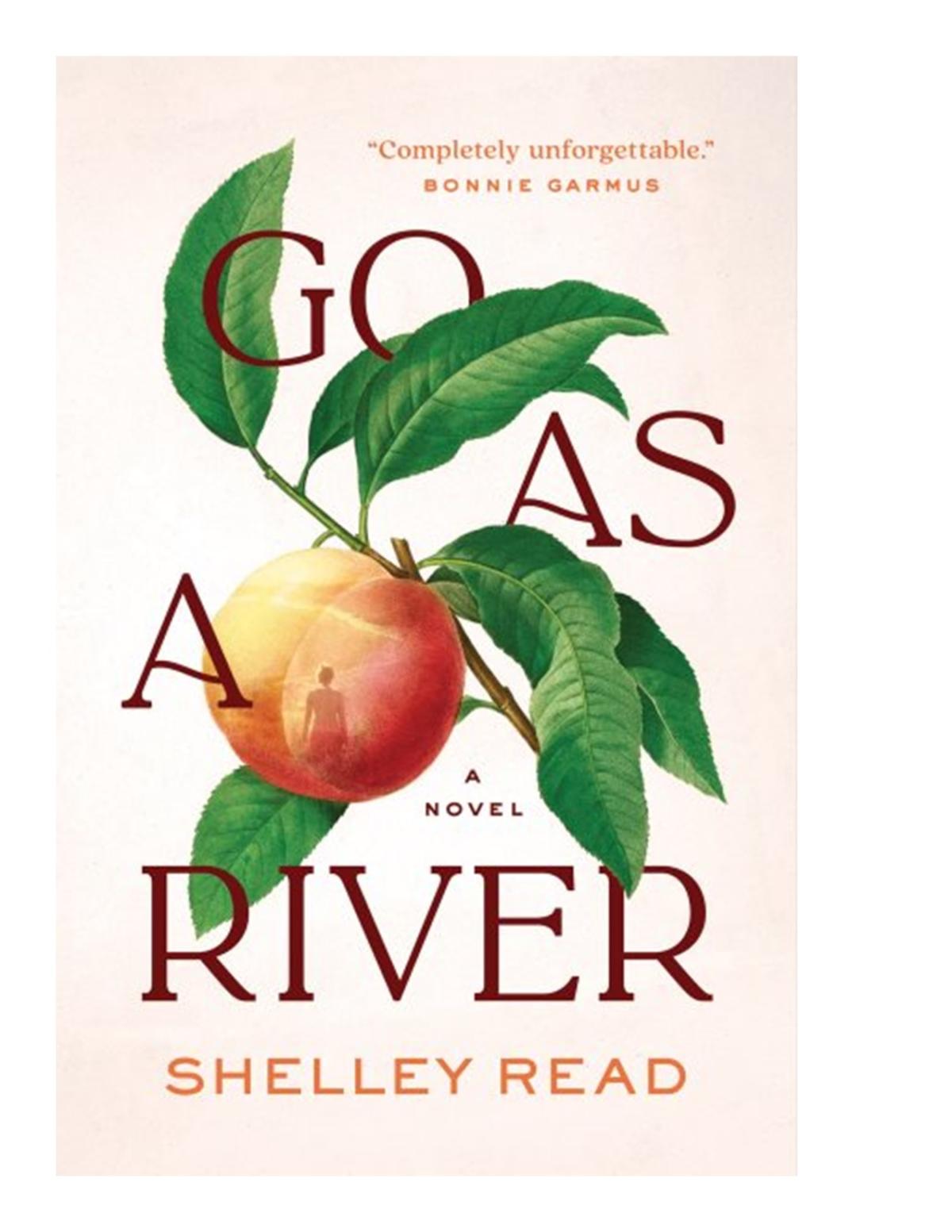 "Go As A River" book cover