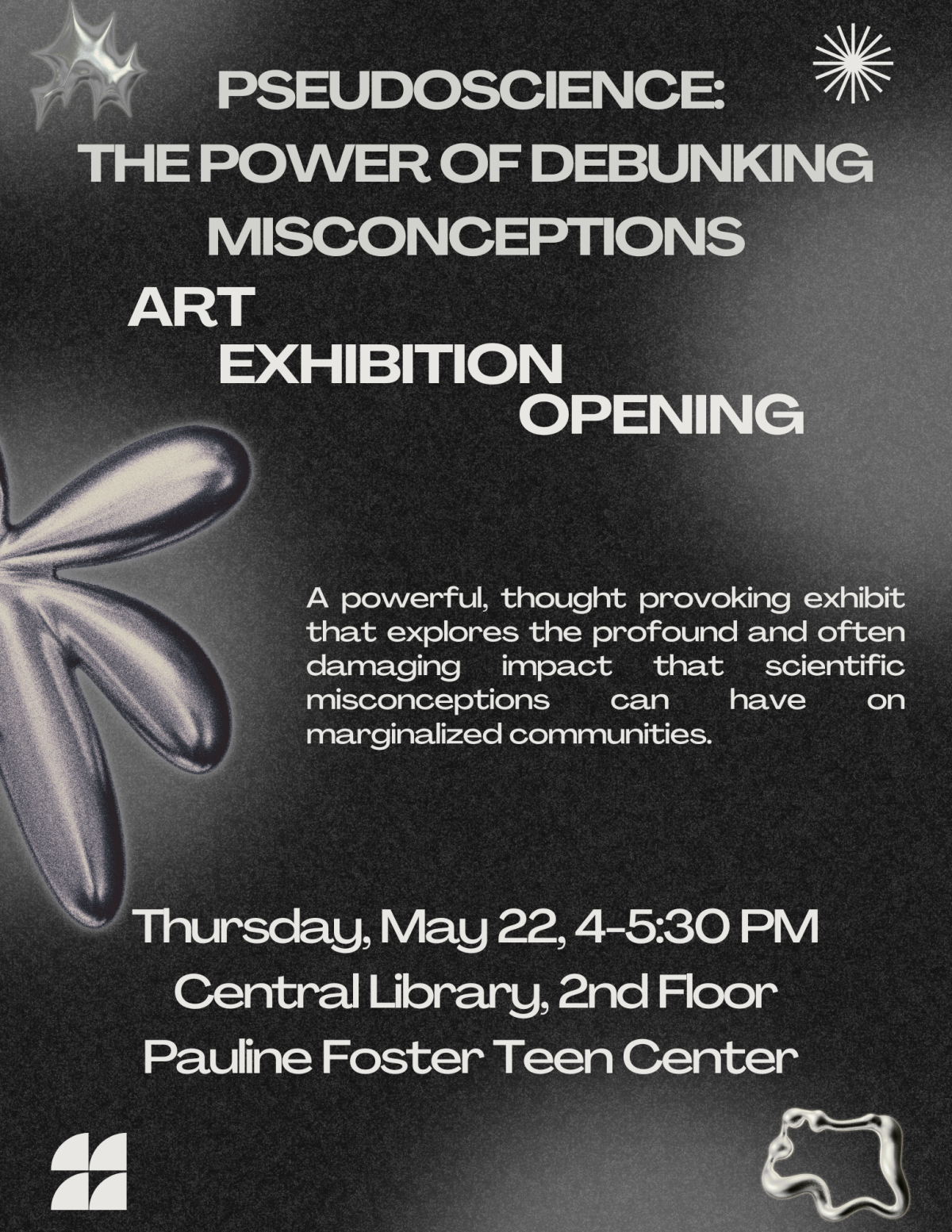 High Tech High International Pseudoscience Art Exhibition Opening flyer.