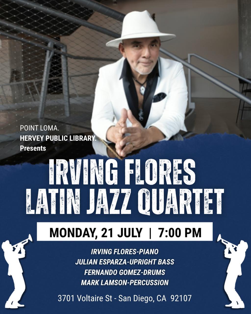 Irving Flores Latin Jazz Quartet flyer
