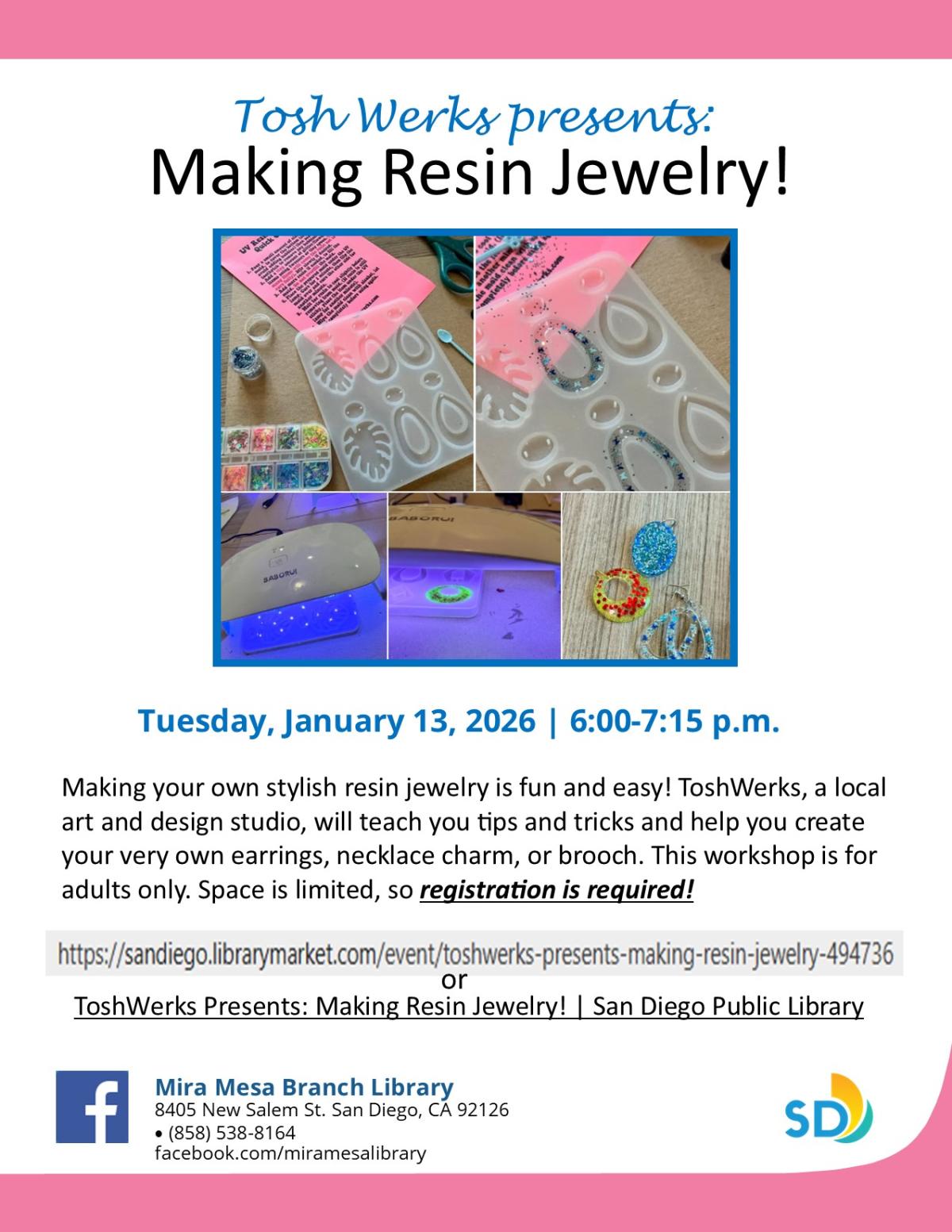 Promotional flyer with pink boarder showing UV Resin and materials for making jewelry